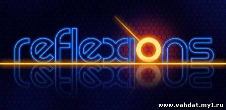 Reflexions (1.0.0) [Arcade, ENG][Android]