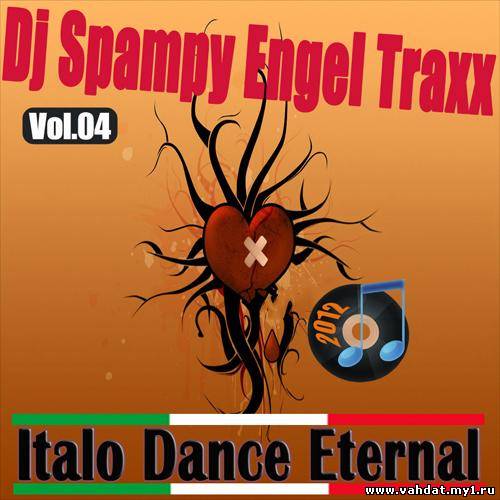 Italo Dance Eternal Vol.04 (2012)