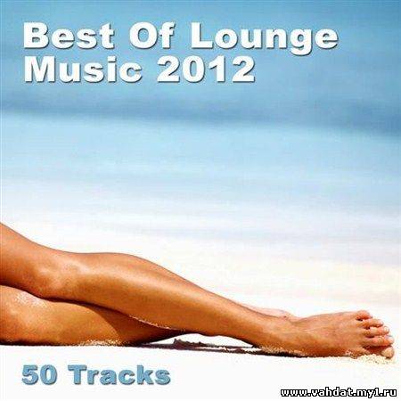 VA - Best Of Lounge Music (2012)