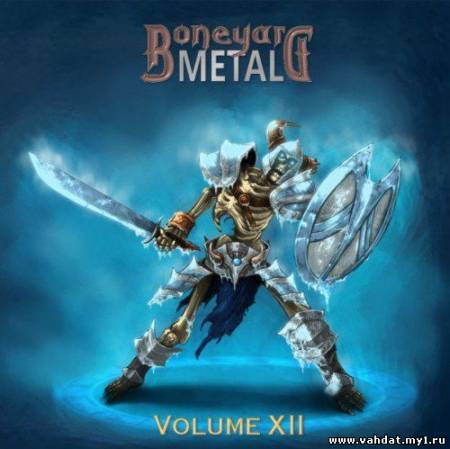 VA - Boneyard Metal Volume XII (2012)