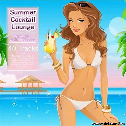 Summer Cocktail Lounge (Ibiza Beach Chillout Classics) (2012)