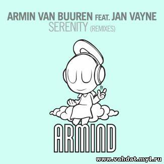 Armin van Buuren feat. Jan Vayne - Serenity (Andrew Rayel Aether Radio Edit) (New 2012)