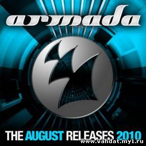 Armada August Releases 2010