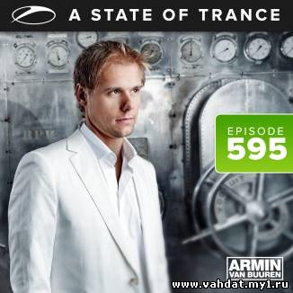 Armin van Buuren - A State of Trance Episode 595 (2013-01-10) [ASOT 595]