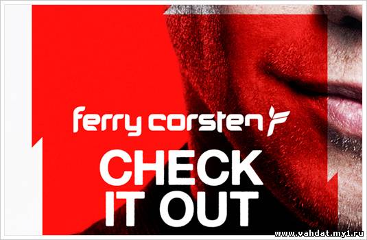 Исполнитель: Ferry Corsten Названия: Check It Out (Radio Edit) Время звучания: 3 мин 03 сек Размер: 7 mb BitRate: 320 kbt/s Год: 2011 »»»Скачать«««
