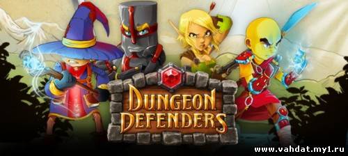 Dungeon Defenders [v7.0 + 3 DLCs] [ENG MULTi5] (2011)